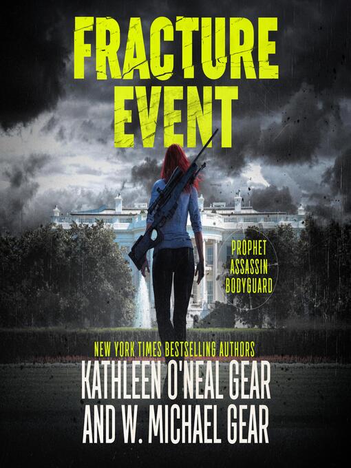 Title details for Fracture Event by Kathleen O'Neal Gear - Available